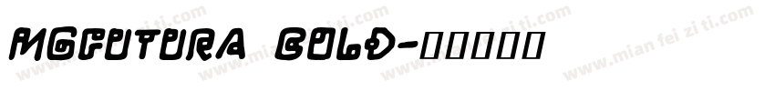 MgFutura Bold字体转换